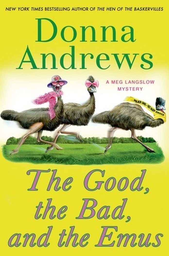 The Good, the Bad, and the Emus by Donna Andrews book cover