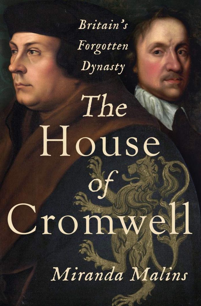 The House of Cromwell: Britain’s Forgotten Dynasty by Miranda Malins book cover