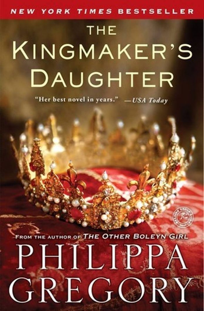 The Kingmaker’s Daughter by Philippa Gregory book cover