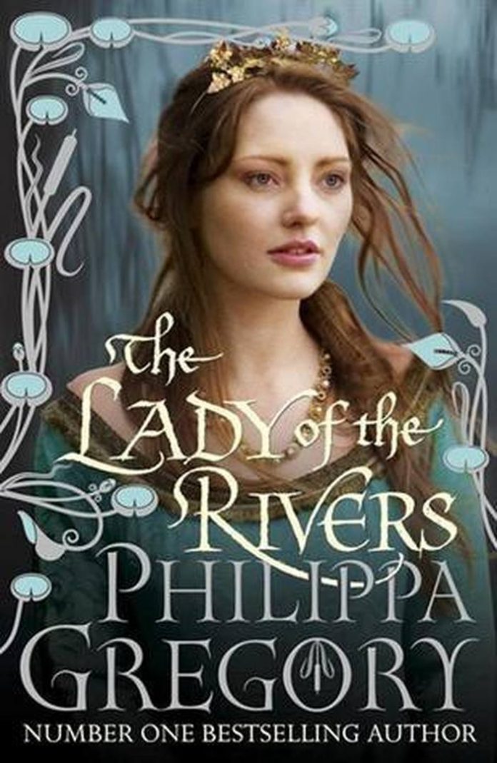The Lady of the Rivers by Philippa Gregory book cover