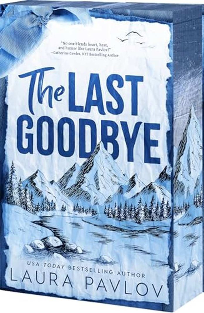 The Last Goodbye by Laura Pavlov book cover