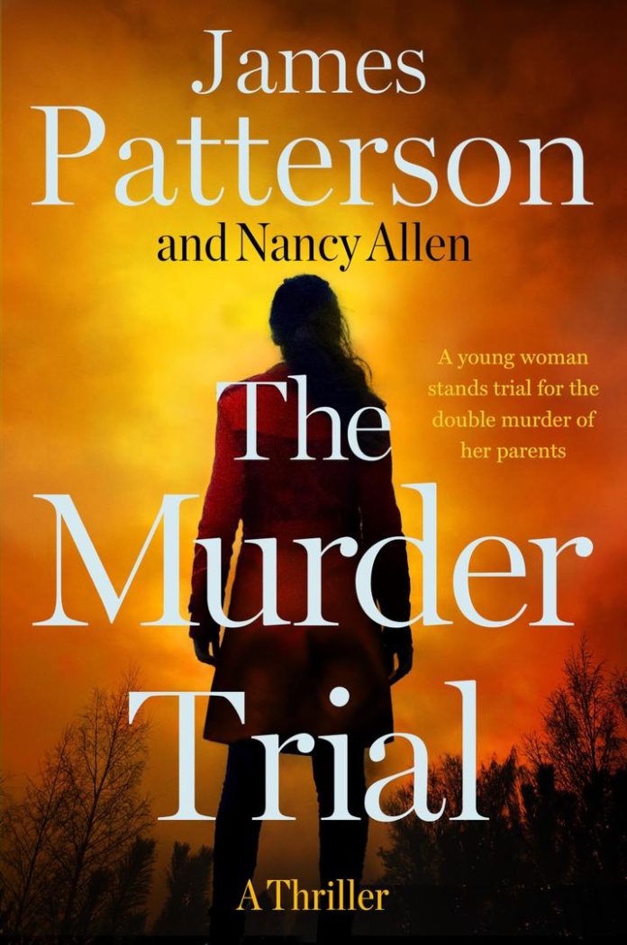 The Murder Trial by James Patterson, Nancy Allen book cover
