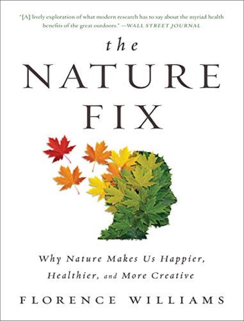 The Nature Fix by Florence Williams book cover