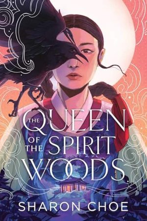 The Queen of the Spirit Woods cover