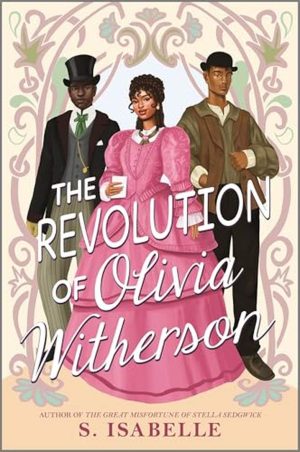 The Revolution of Olivia Witherson cover
