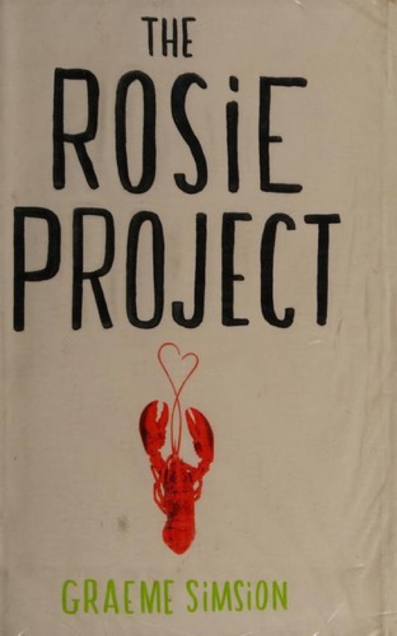 The Rosie Project by Graeme Simsion