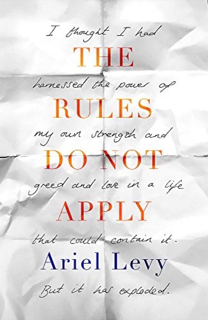 The Rules Do Not Apply by Ariel Levy book cover