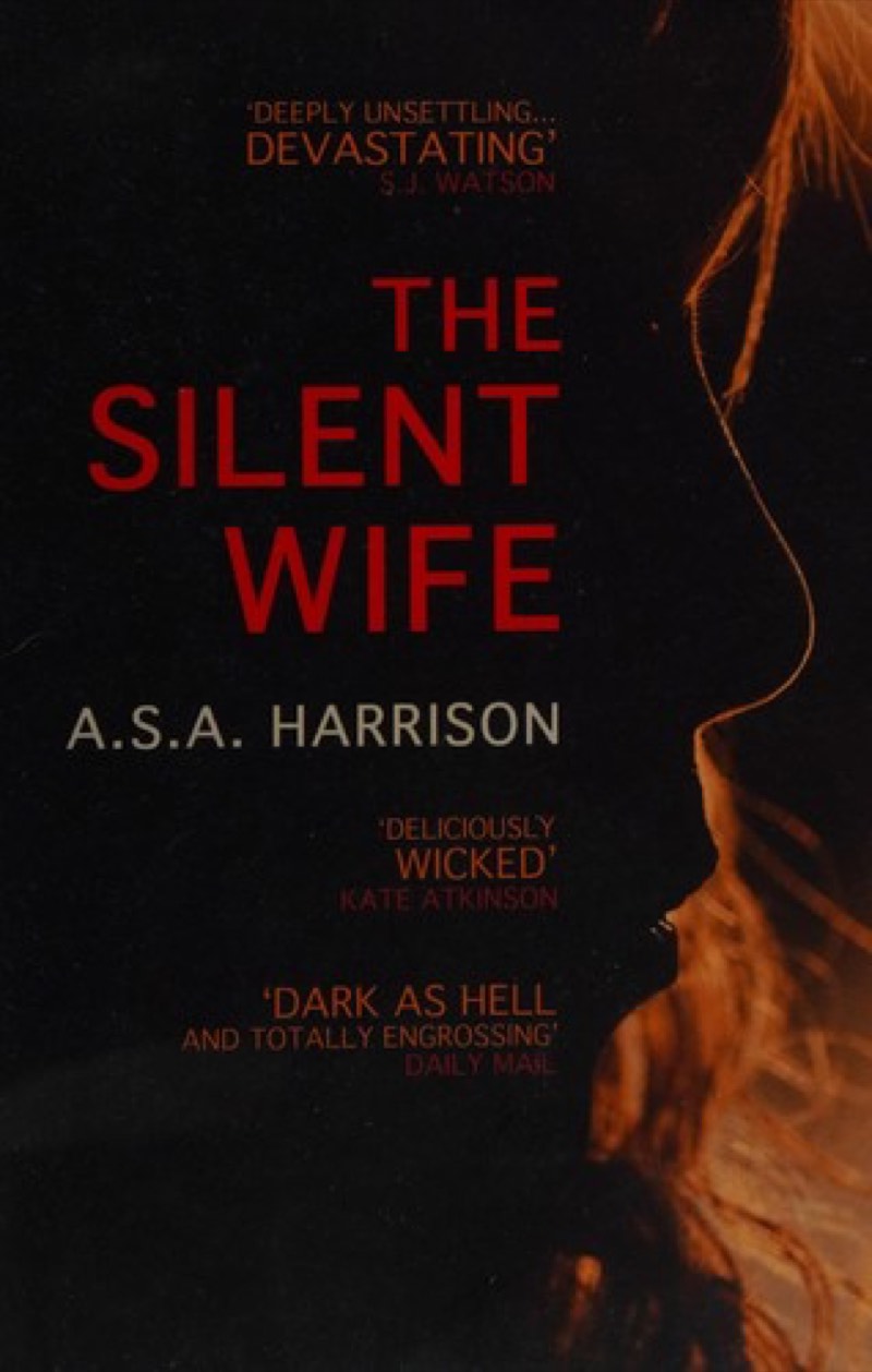 The Silent Wife by A.S.A. Harrison