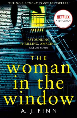The Woman in the Window by A.J. Finn