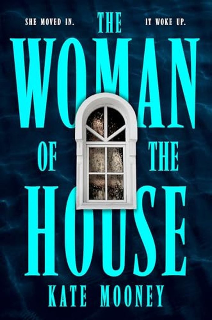 The Woman of the House by Kate Mooney book cover