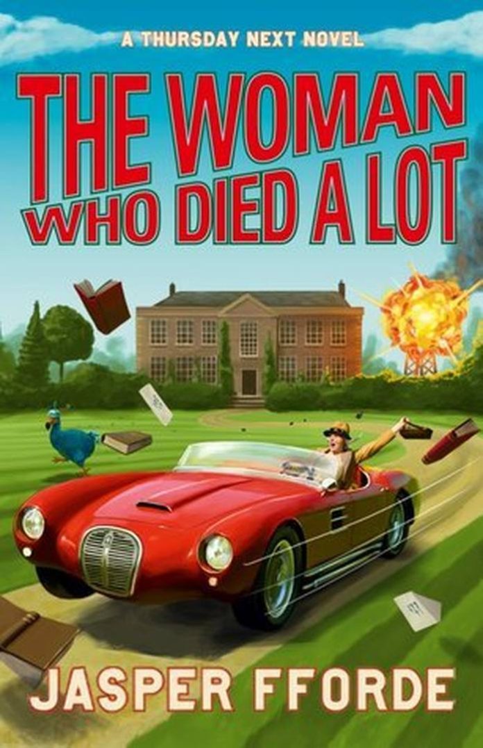 The Woman Who Died a Lot by Jasper Fforde book cover