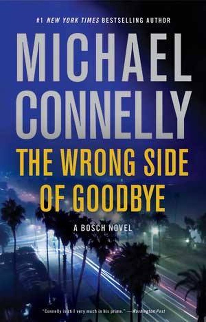The Wrong Side of Goodbye by Michael Connelly book cover