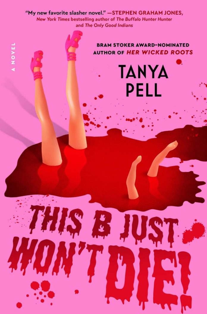 This B Just Won’t Die!: A Novel by Tanya Pell book cover
