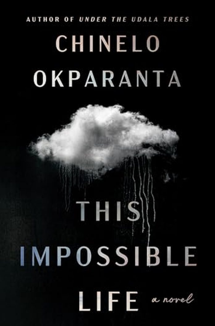 This Impossible Life: A Novel by Chinelo Okparanta book cover