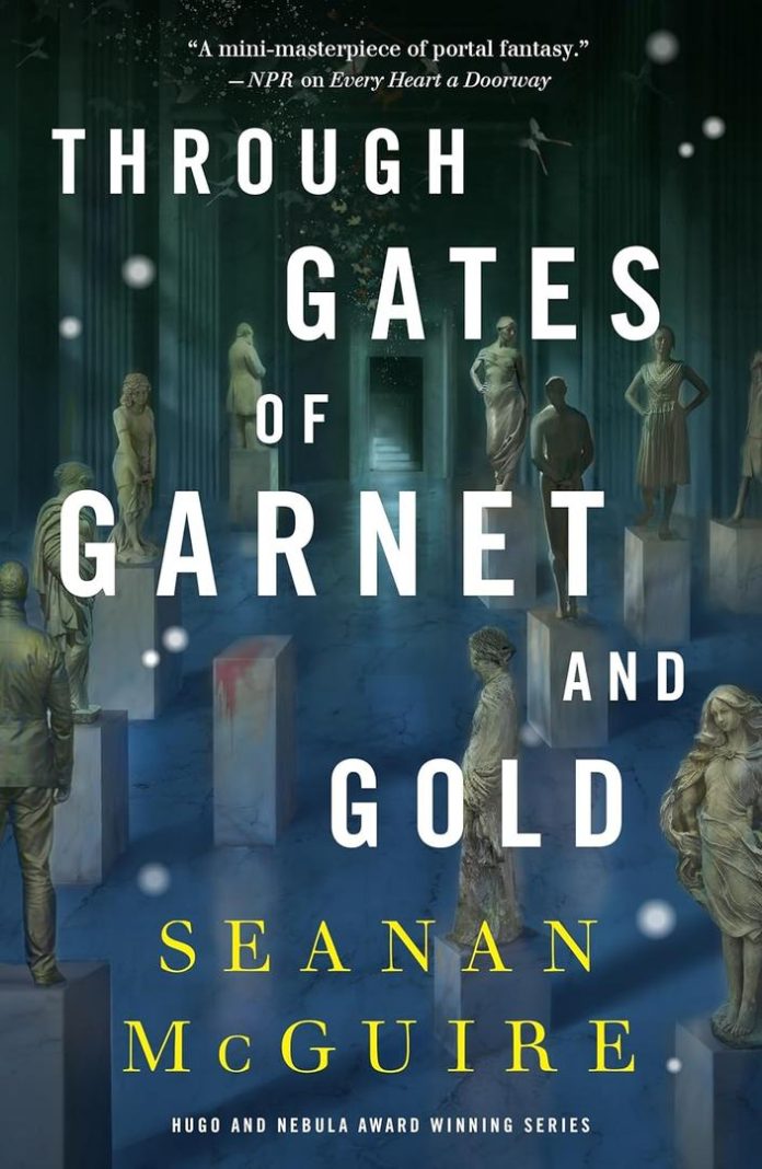 Through Gates of Garnet and Gold by Seanan McGuire book cover