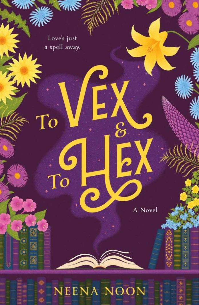 To Vex & To Hex by Neena Noon book cover