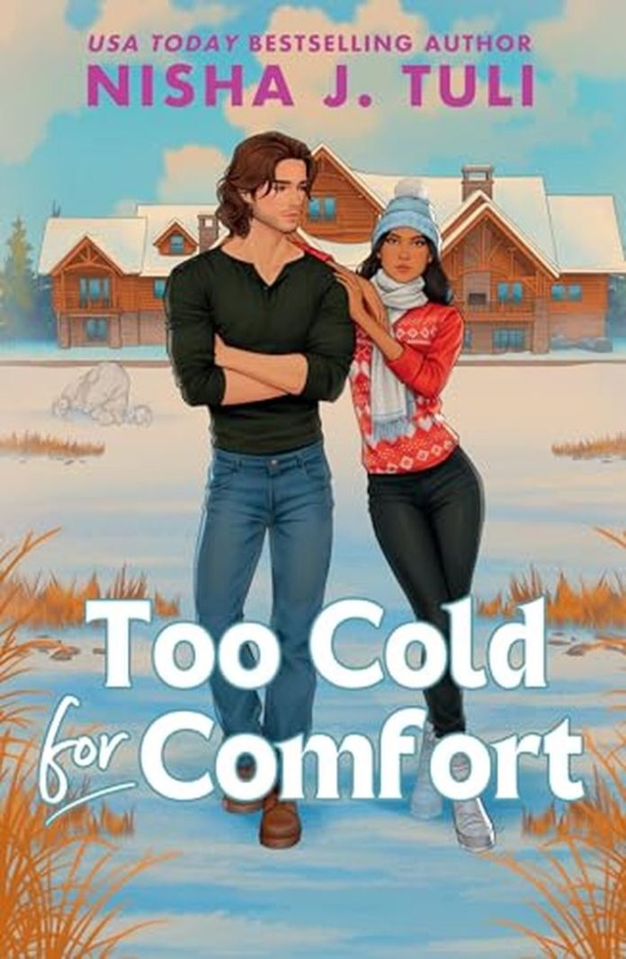 Too Cold for Comfort by Nisha J. Tuli book cover
