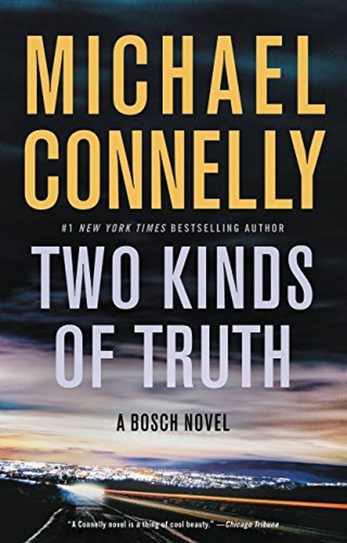 Two Kinds of Truth by Michael Connelly book cover