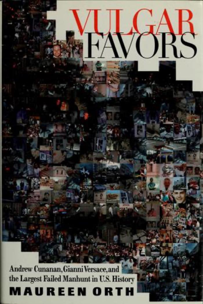 Vulgar Favors by Maureen Orth