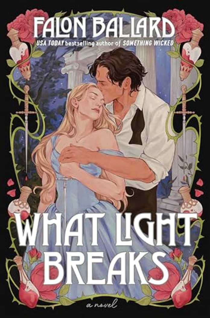 What Light Breaks by Falon Ballard book cover