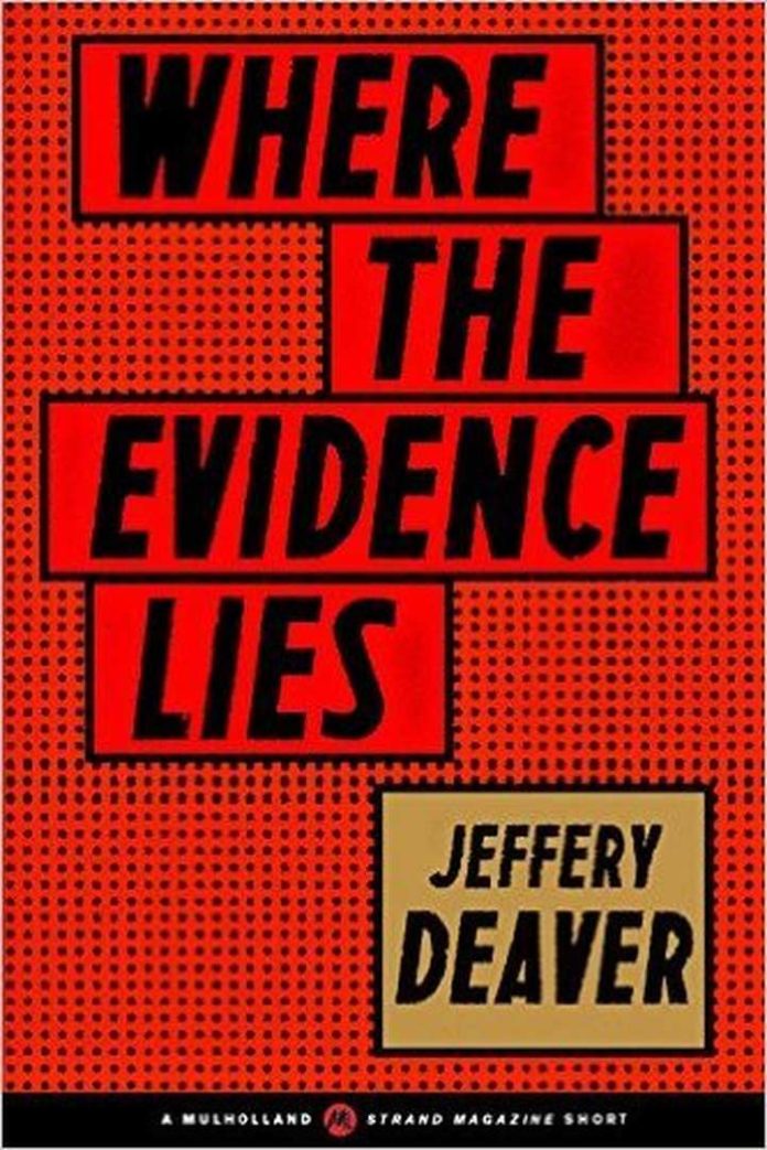Where the Evidence Lies by Jeffery Deaver book cover