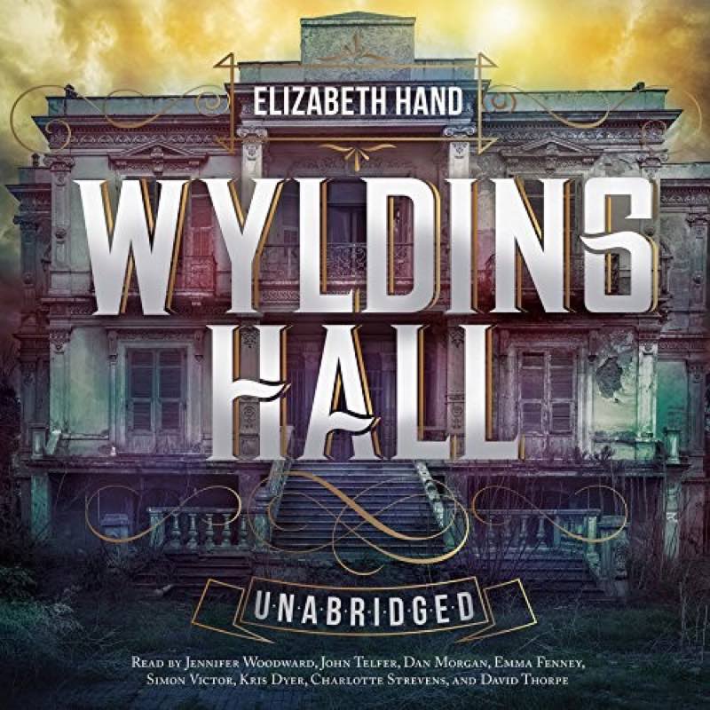 Wylding Hall by Elizabeth Hand book cover