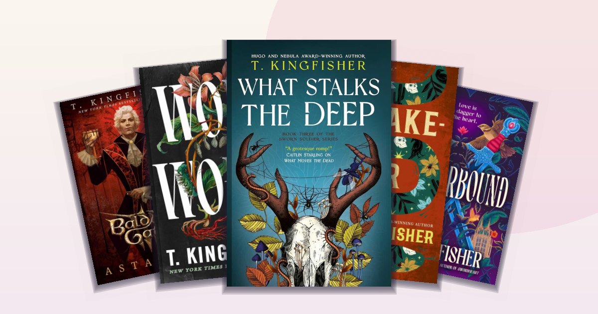 T. Kingfisher Books: All Reviews in Reading Order | The Bookish Elf